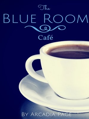 cover image of The Blue Room Café